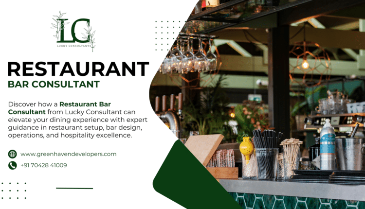 Restaurant Bar Consultant services by Lucky Consultant – professional restaurant and bar setup solutions.