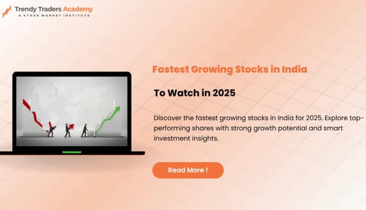 fastest-growing-stocks-in-india