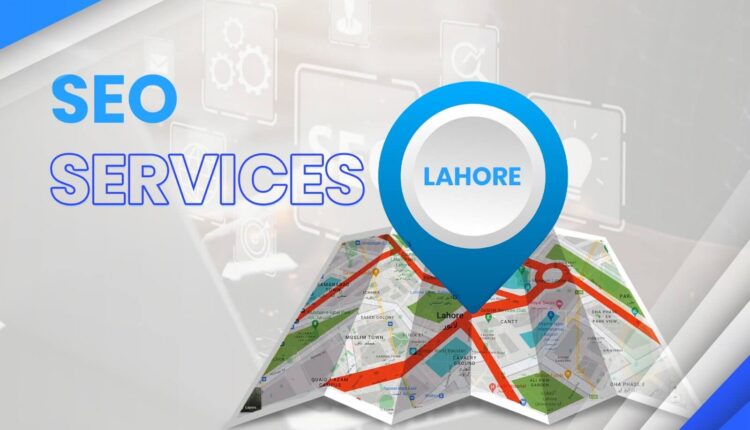 SEO Services in Lahore – Affordable & Expert Digital Marketing Solutions