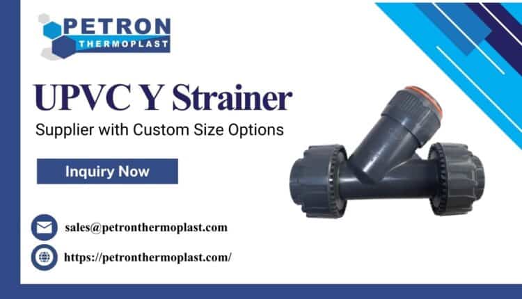 UPVC Y Strainer