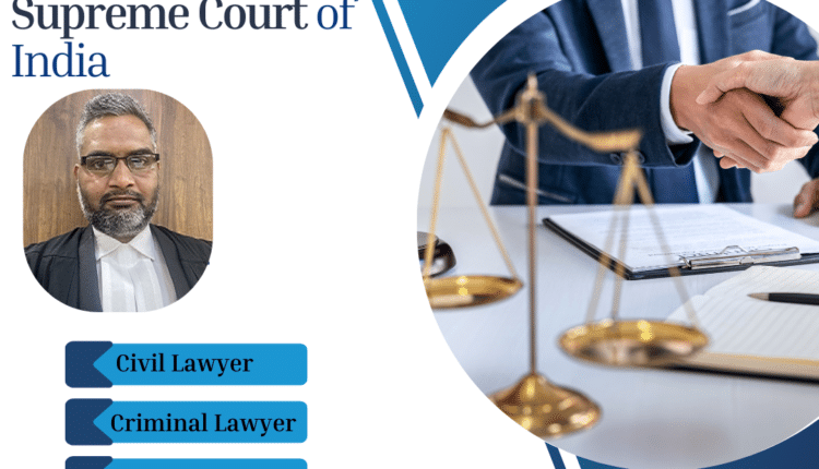 Advocate for Supreme Court of India