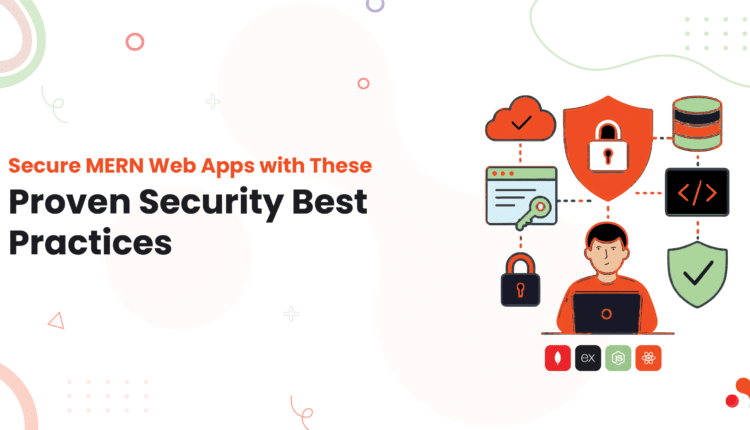 MERN Stack security best practices