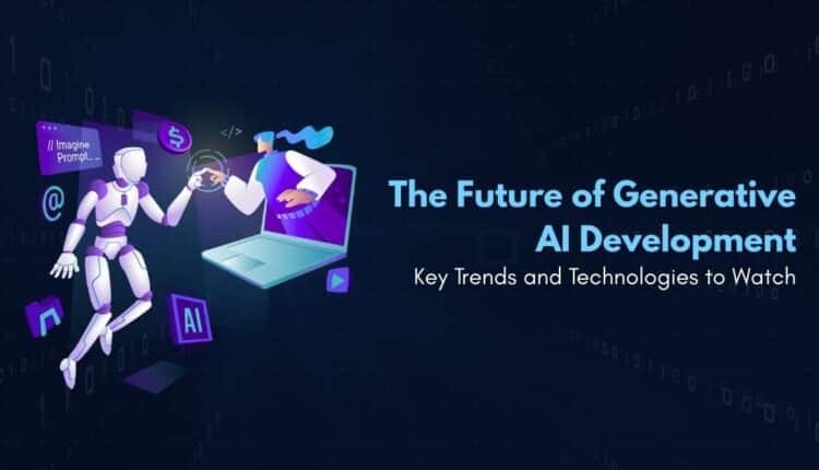 The Future of Generative AI Development